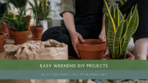 Easy Weekend Diy Projects